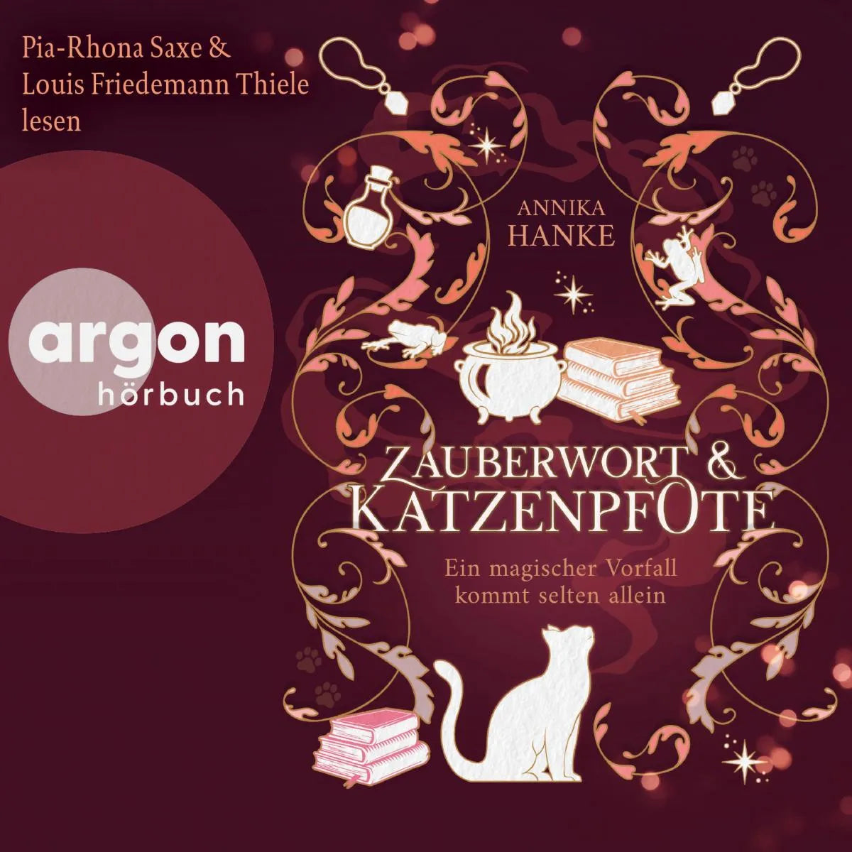 Cover: Zauberwort & Katzenpfote - Ein magischer Vorfall kommt selten allein (Hörbuch Download) von Annika Hanke