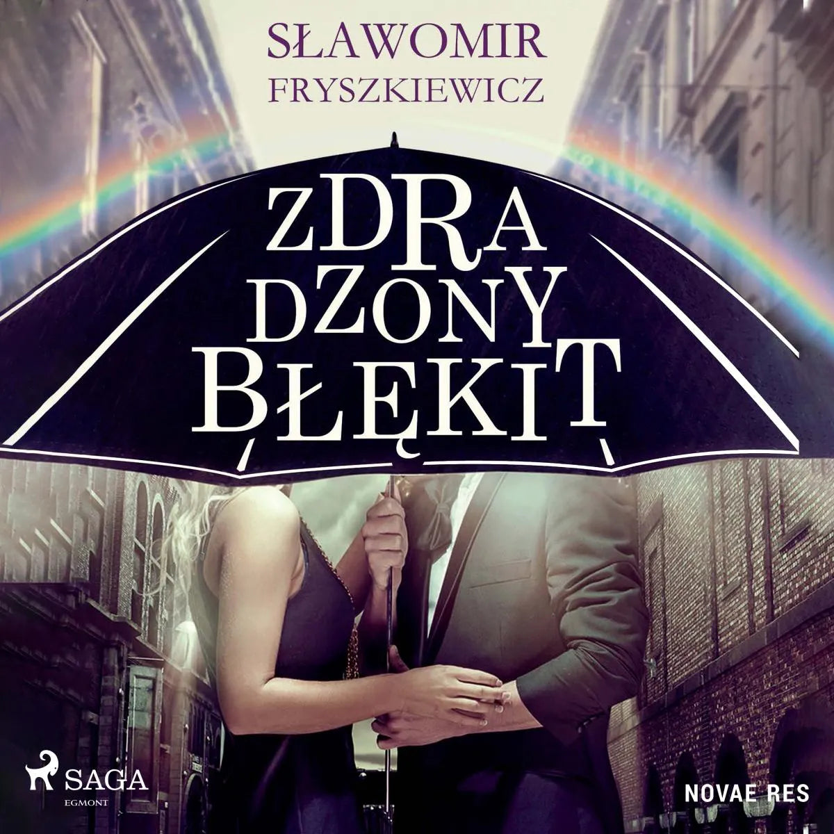 Cover: Zdradzony błękit (Hörbuch Download) von Slawomir Fryszkiewicz