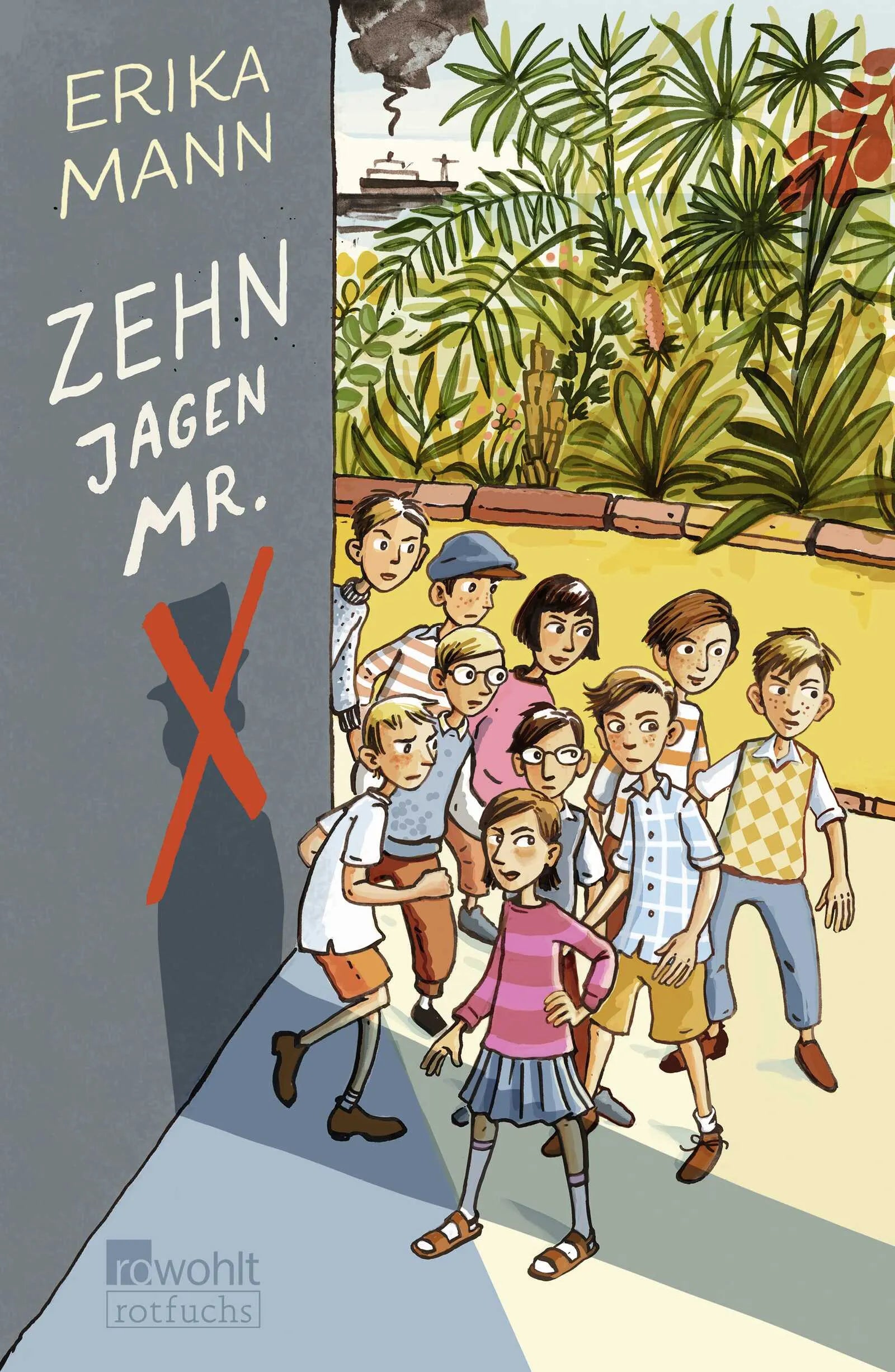 Buchcover von 'Zehn jagen Mr. X' - Gebundene Ausgabe von Erika Mann