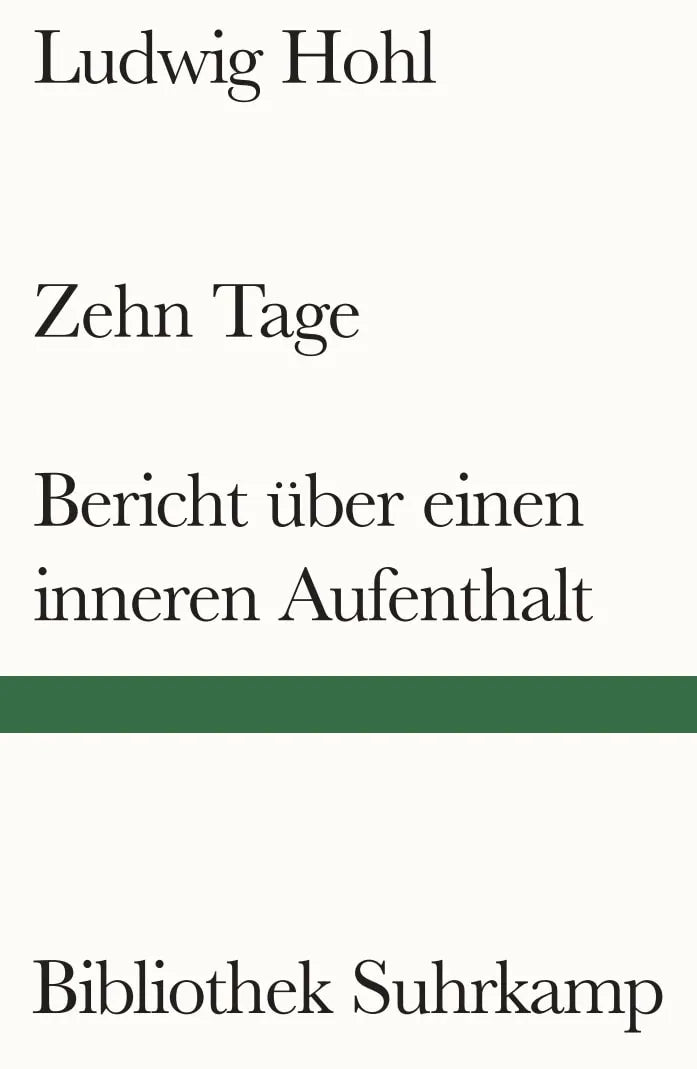 Buchcover von 'Zehn Tage / Bericht über einen inneren Aufenthalt' - Taschenbuch von Ludwig Hohl