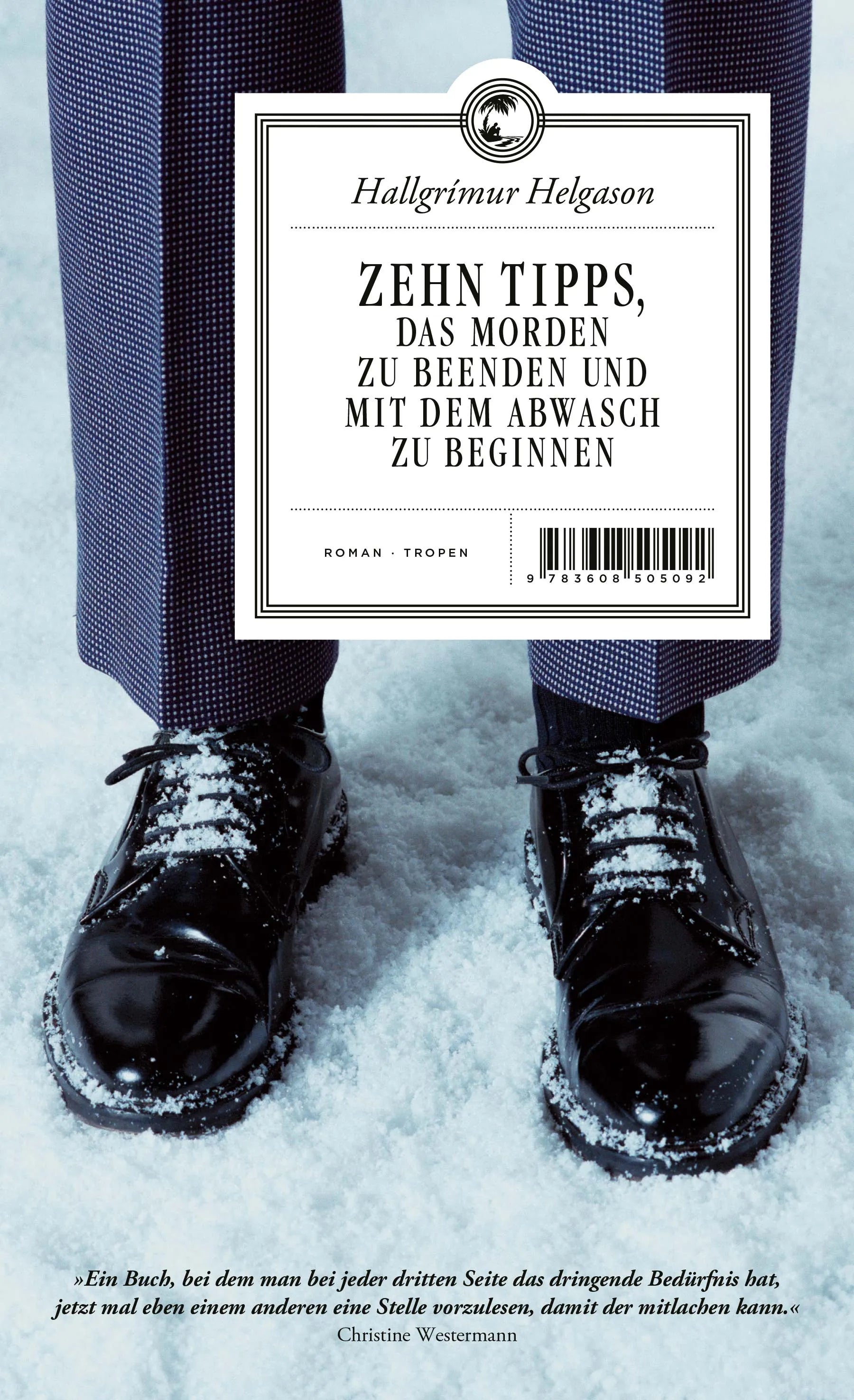 Buchcover von 'Zehn Tipps, das Morden zu beenden und mit dem Abwasch zu beginnen' - Taschenbuch von Hallgrímur Helgason