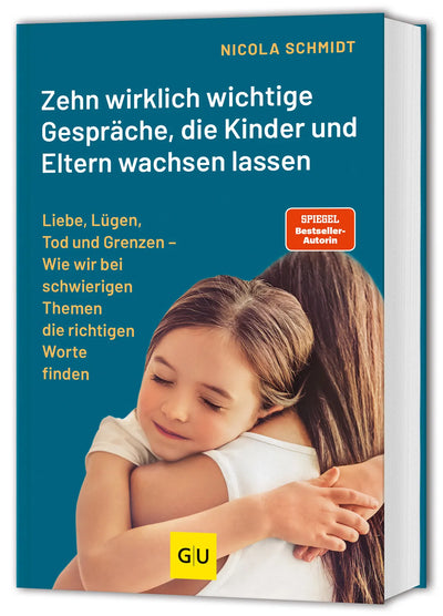 Zehn wirklich wichtige Gespräche, die Kinder und Eltern wachsen lassen