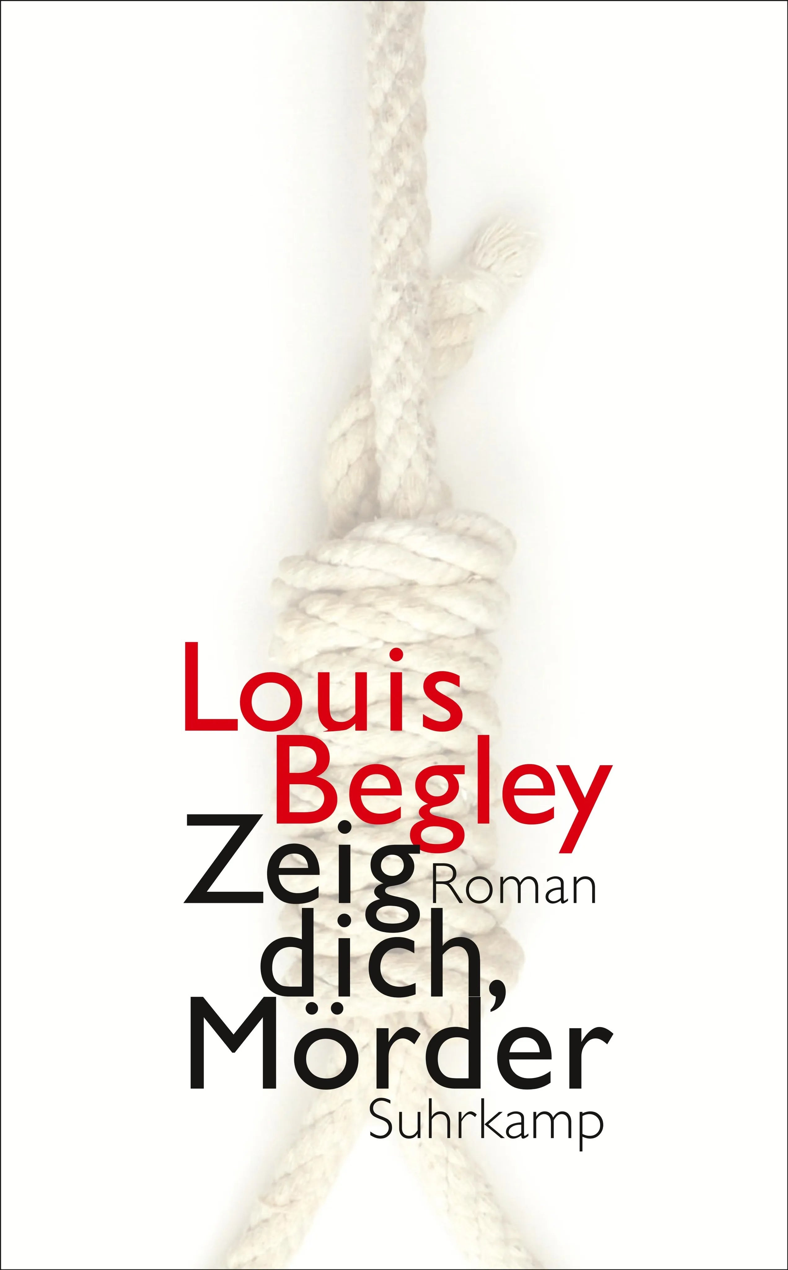 Buchcover von 'Zeig dich, Mörder' - Taschenbuch von Louis Begley