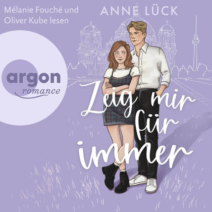 Cover: Zeig mir Für immer (Hörbuch Download) von Anne Lück