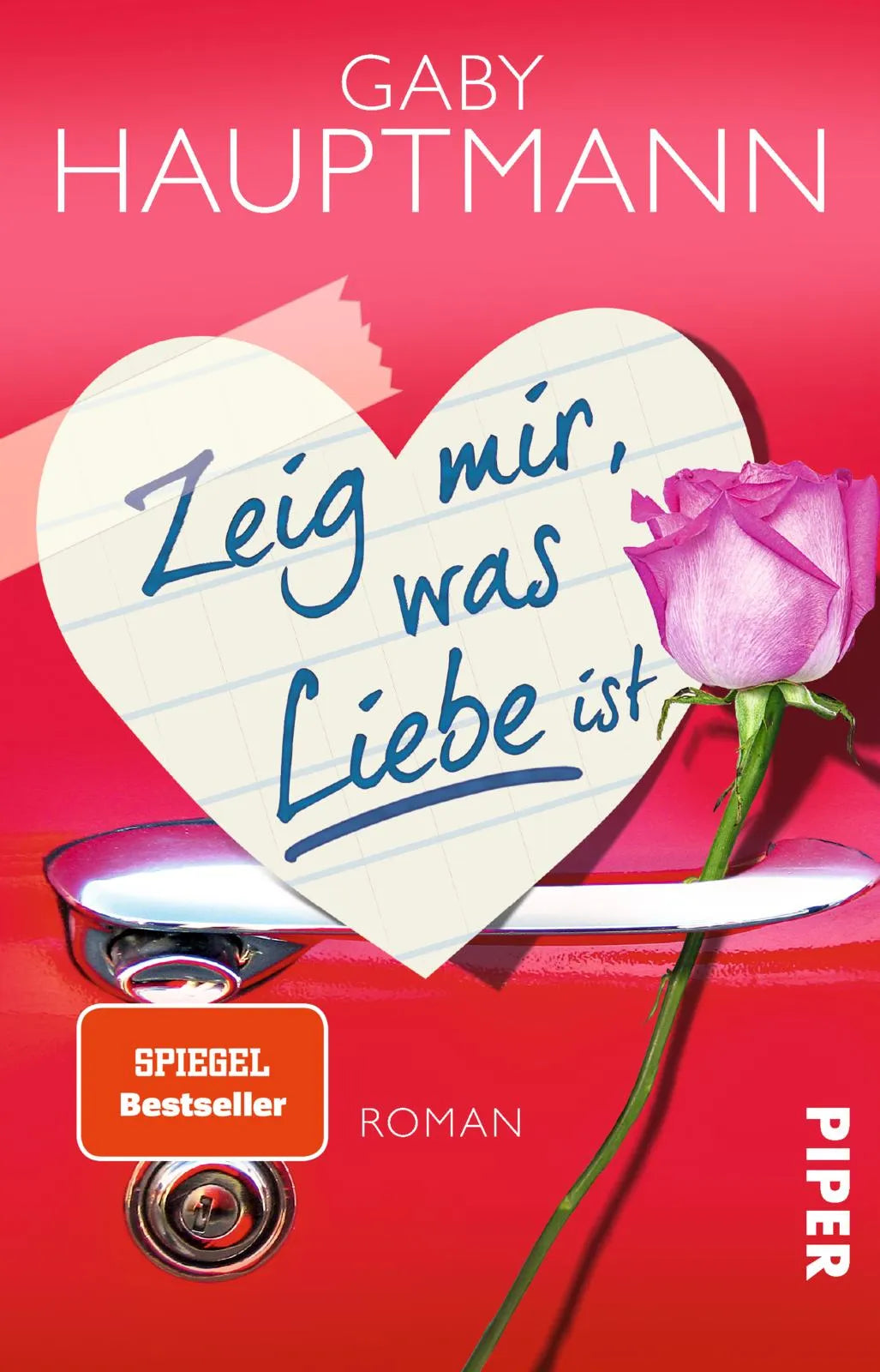 Buchcover von 'Zeig mir, was Liebe ist' - Taschenbuch von Gaby Hauptmann