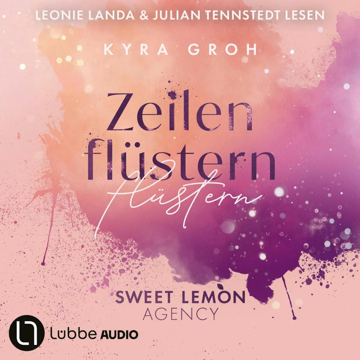 Cover: Zeilenflüstern (Hörbuch Download) von Kyra Groh