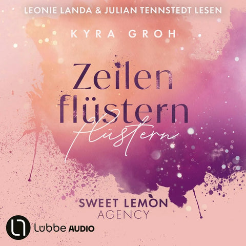 Zeilenflüstern - Sweet Lemon Agency, Teil 1