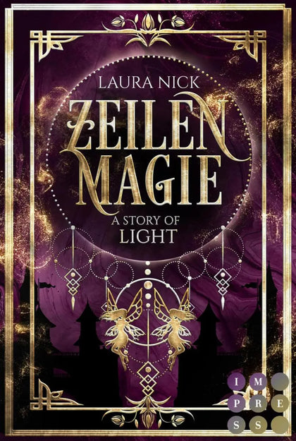 Cover: Zeilenmagie 1: A Story of Light (E-Book) von Laura Nick
