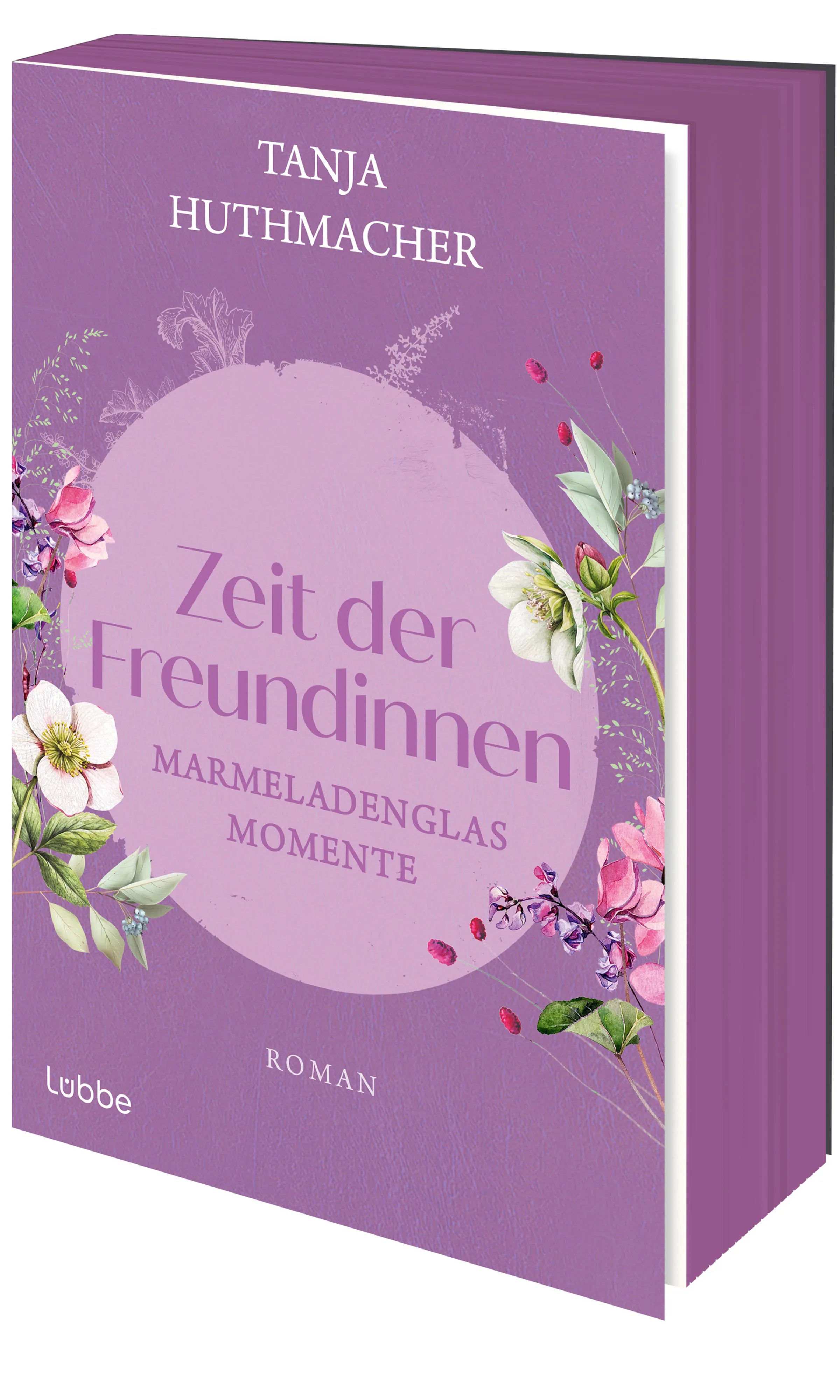 Buchcover von 'Zeit der Freundinnen' - Taschenbuch von Tanja Huthmacher