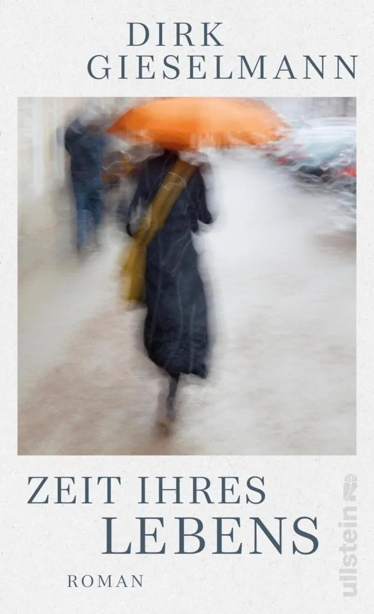 Cover: Zeit ihres Lebens (E-Book) von Dirk Gieselmann