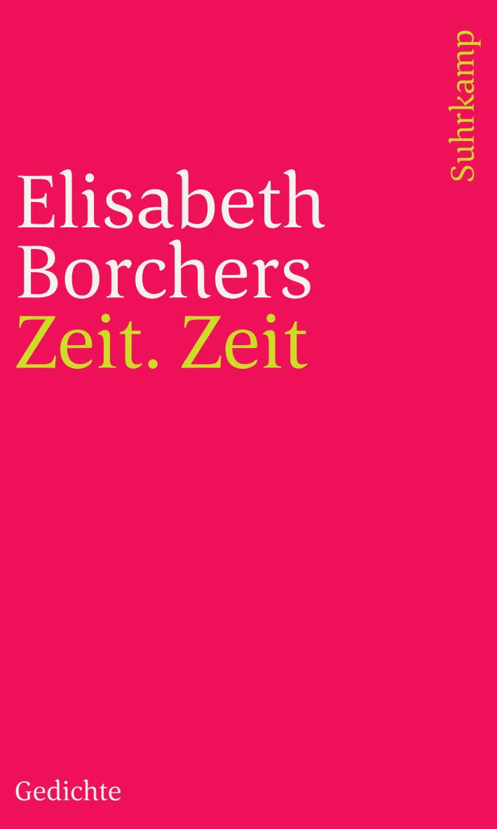Buchcover von 'Zeit. Zeit' - Taschenbuch von Elisabeth Borchers