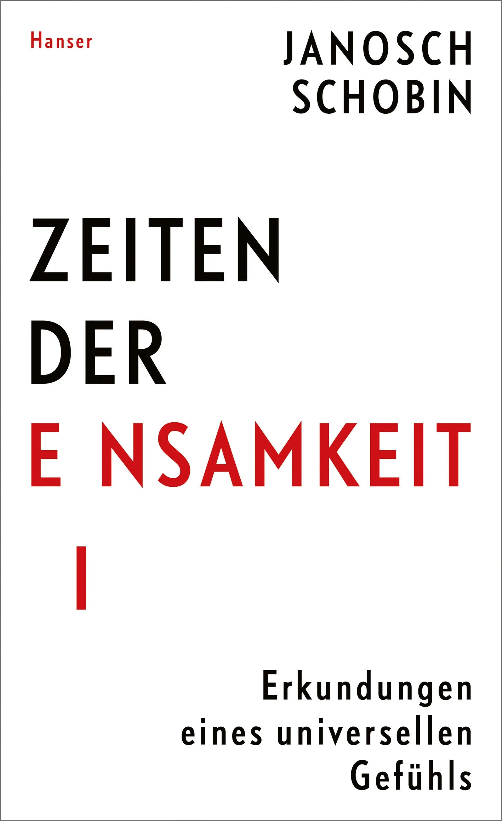 Cover: Zeiten der Einsamkeit (E-Book) von Janosch Schobin