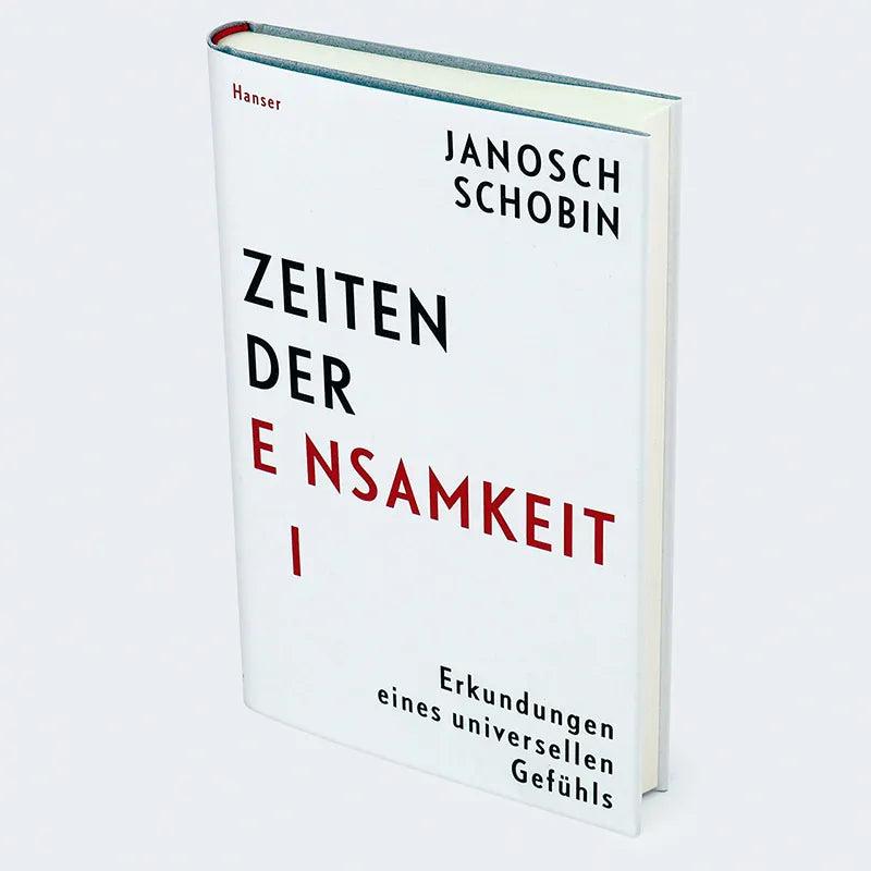 Janosch Schobin - Zeiten der Einsamkeit