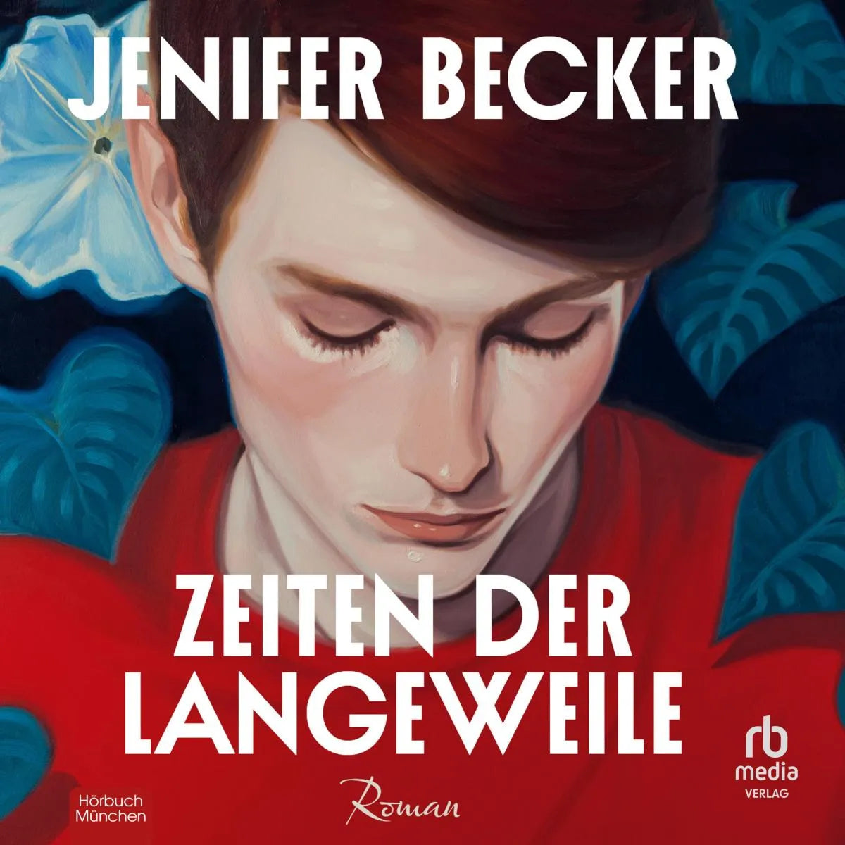 Cover: Zeiten der Langeweile (Hörbuch Download) von Jenifer Becker