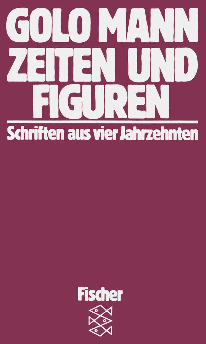 Buchcover von 'Zeiten und Figuren' - Taschenbuch von Golo Mann