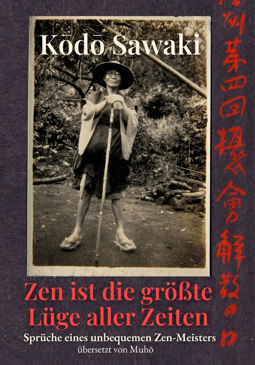 Cover: Zen ist die größte Lüge aller Zeiten (E-Book) von Kodo Sawaki