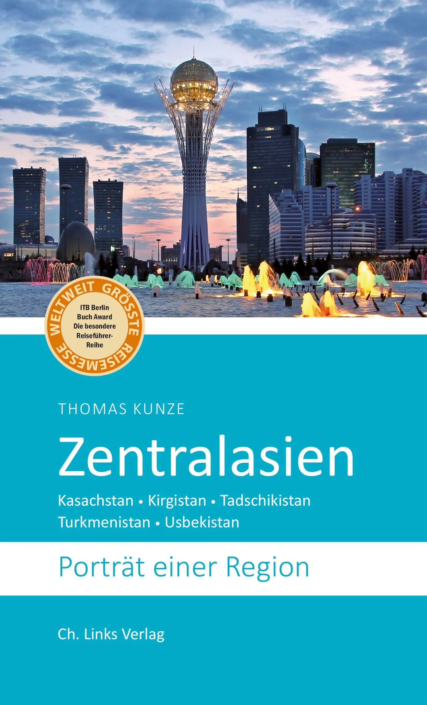 Buchcover von 'Zentralasien' - Taschenbuch von Thomas Kunze