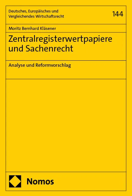 Zentralregisterwertpapiere und Sachenrecht