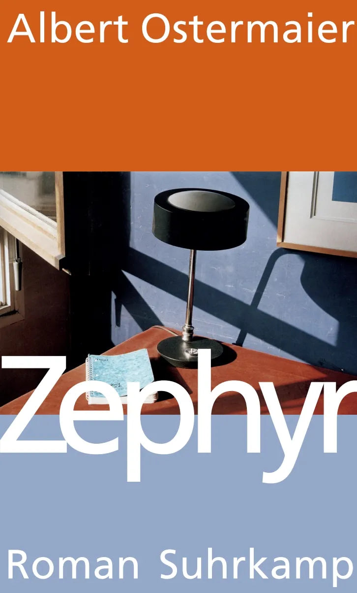 Buchcover von 'Zephyr' - Gebundene Ausgabe von Albert Ostermaier