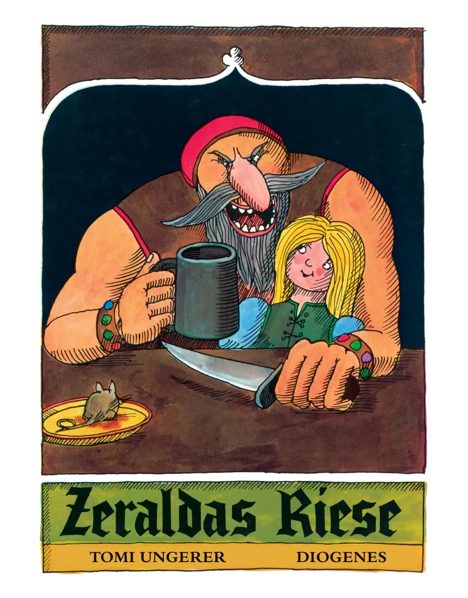 Buchcover von 'Zeraldas Riese' - Gebundene Ausgabe von Tomi Ungerer