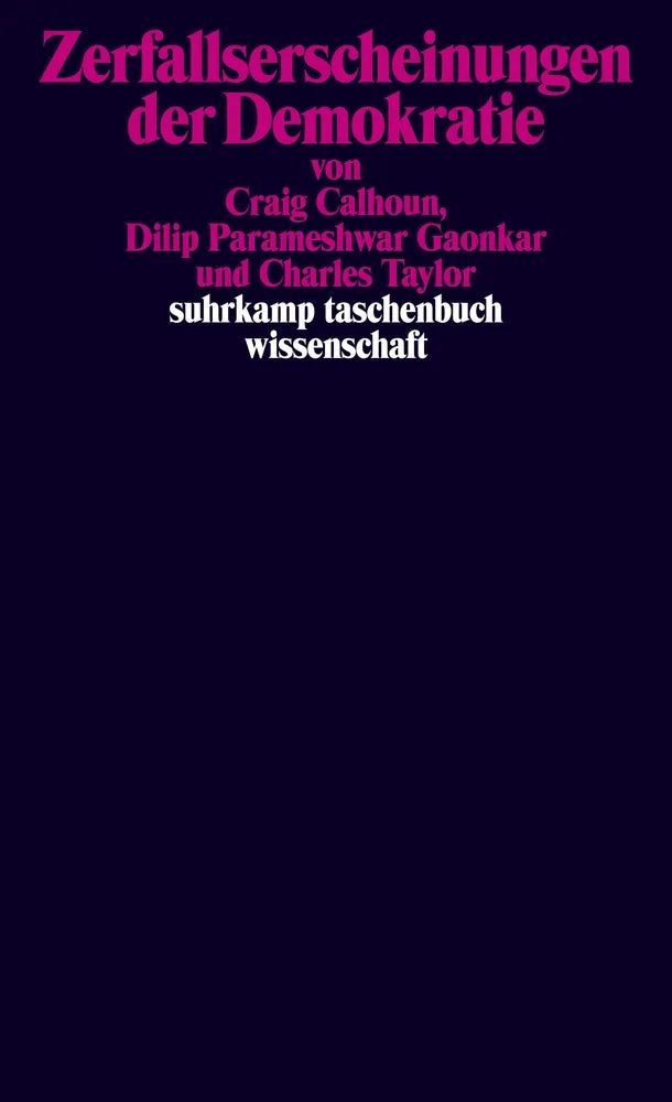 Cover: Zerfallserscheinungen der Demokratie (E-Book) von Craig Calhoun