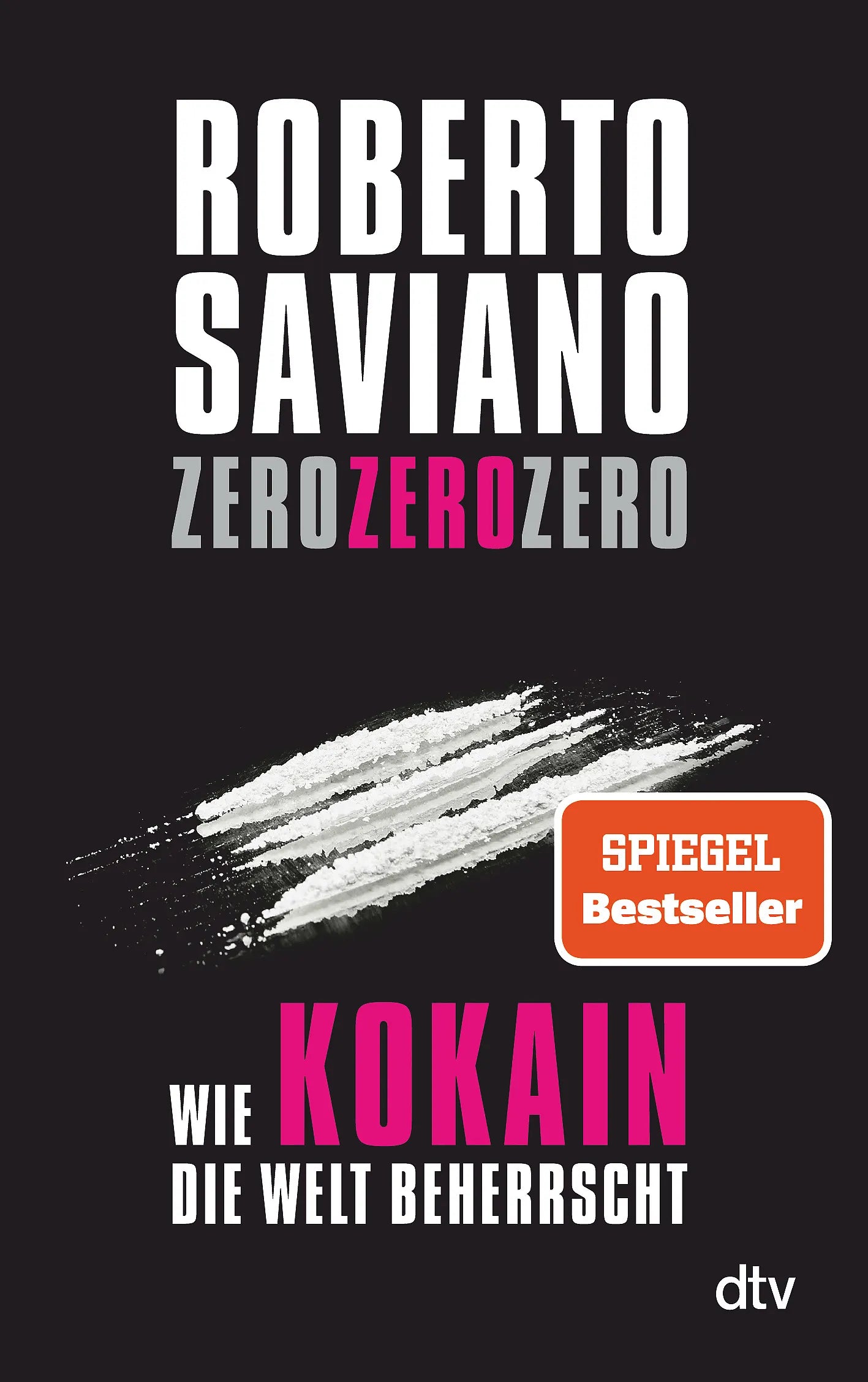 Buchcover von 'ZeroZeroZero' - Taschenbuch von Roberto Saviano