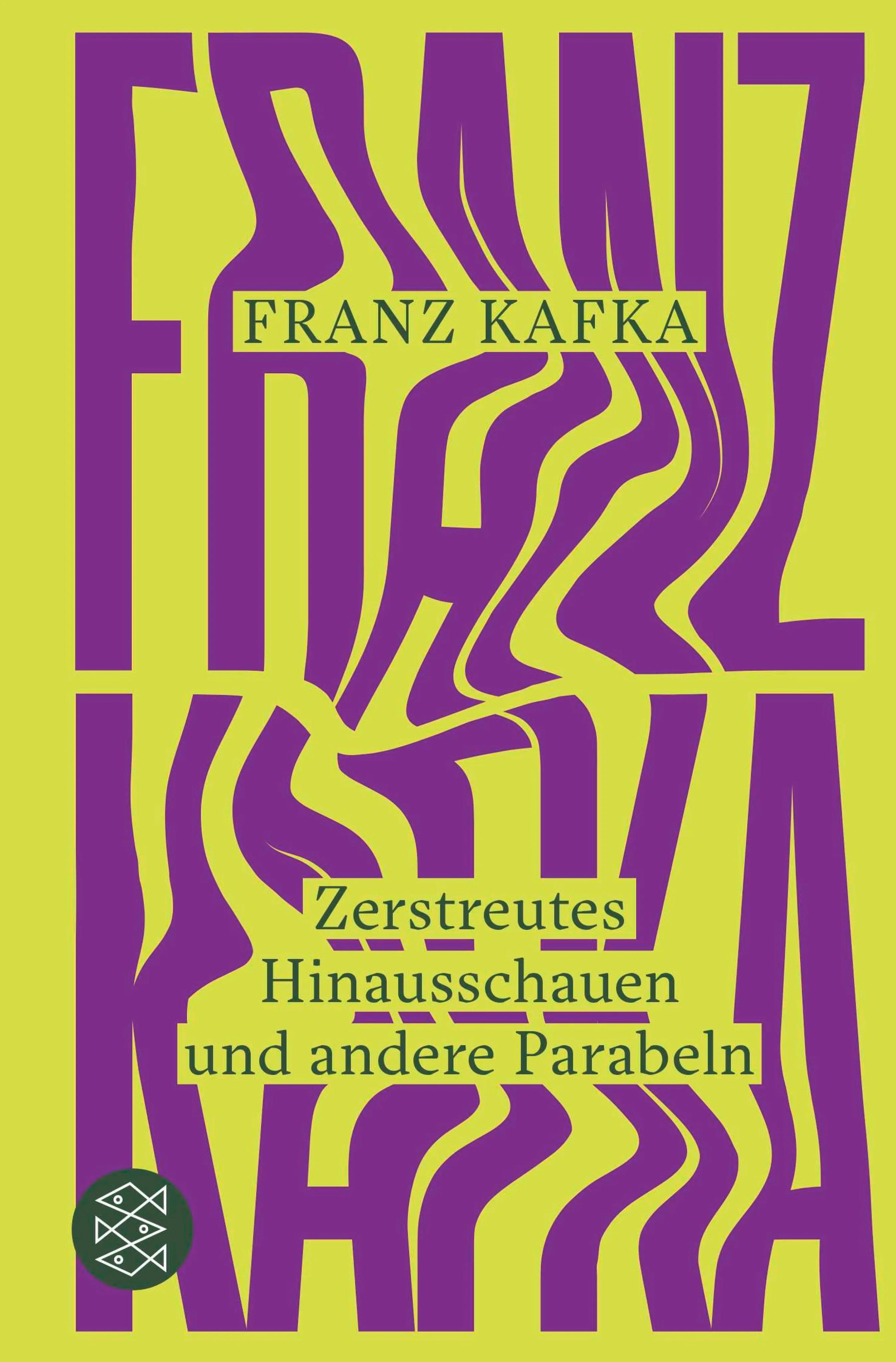 Cover: Zerstreutes Hinausschauen und andere Parabeln (E-Book) von Franz Kafka