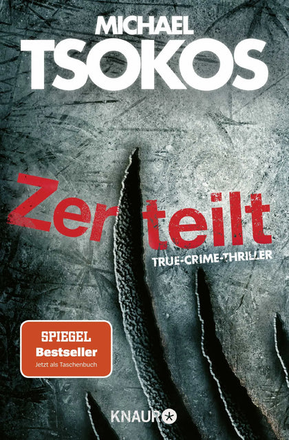 Buchcover von 'Zerteilt' - Taschenbuch von Michael Tsokos