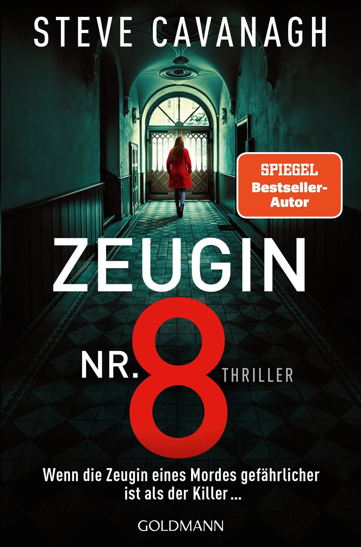 Cover: Zeugin Nr. 8 (Paperback) von Steve Cavanagh