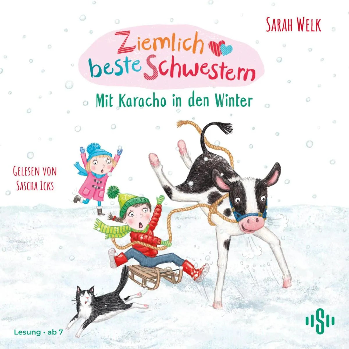 Cover: Ziemlich beste Schwestern 3: Mit Karacho in den Winter (Hörbuch Download) von Sarah Welk