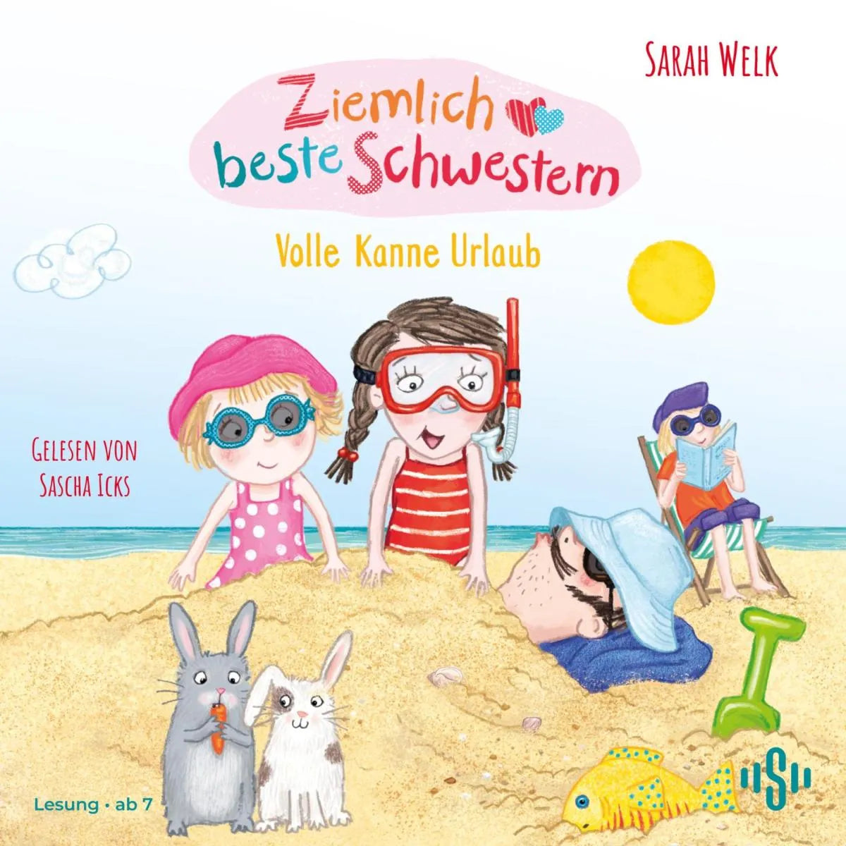 Cover: Ziemlich beste Schwestern 4: Volle Kanne Urlaub (Hörbuch Download) von Sarah Welk