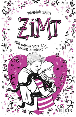 Cover: Zimt − Für immer von Magie berührt (E-Book) von Dagmar Bach