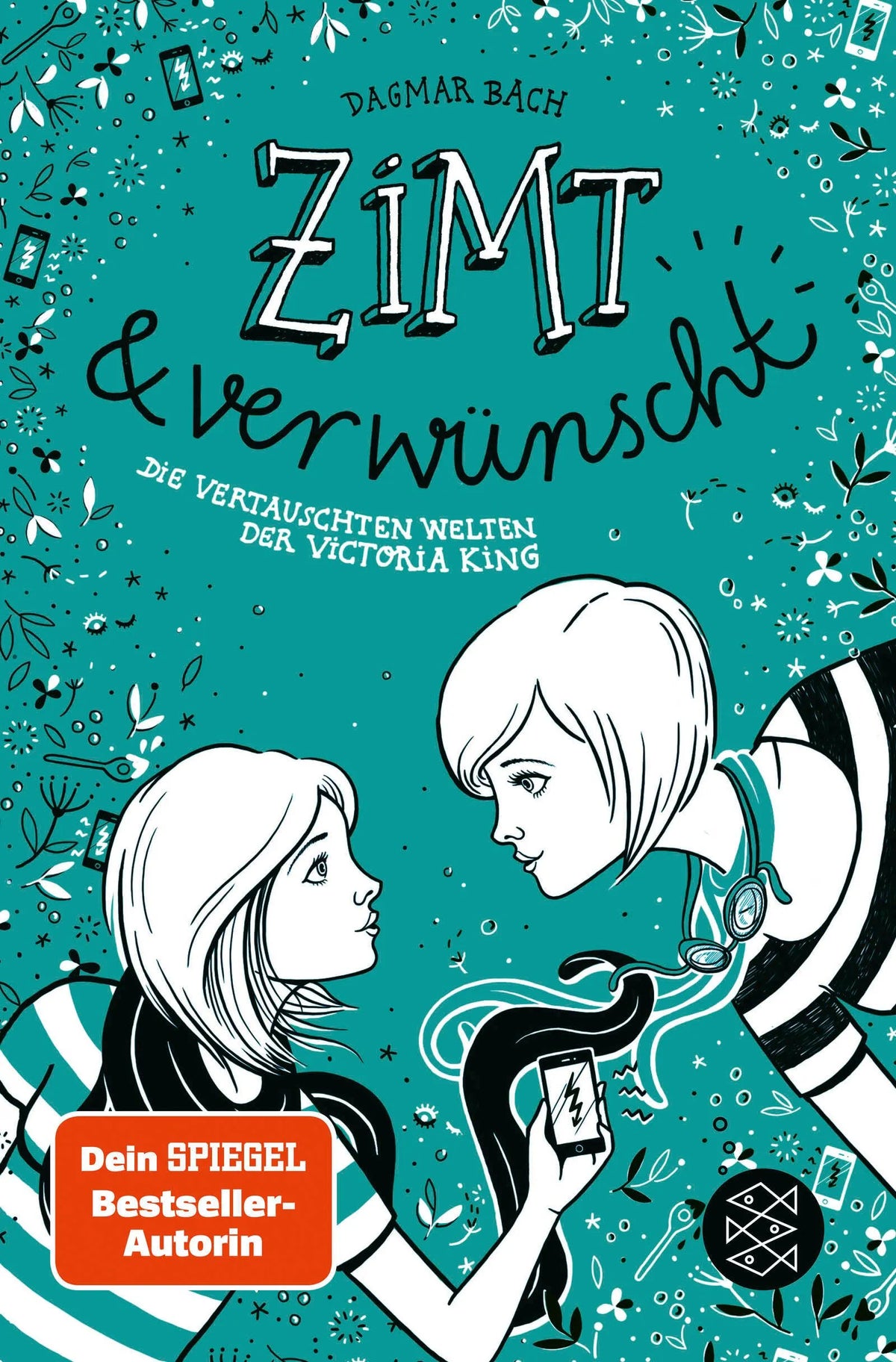Cover: Zimt und verwünscht − Die vertauschten Welten der Victoria King (Taschenbuch) von Dagmar Bach