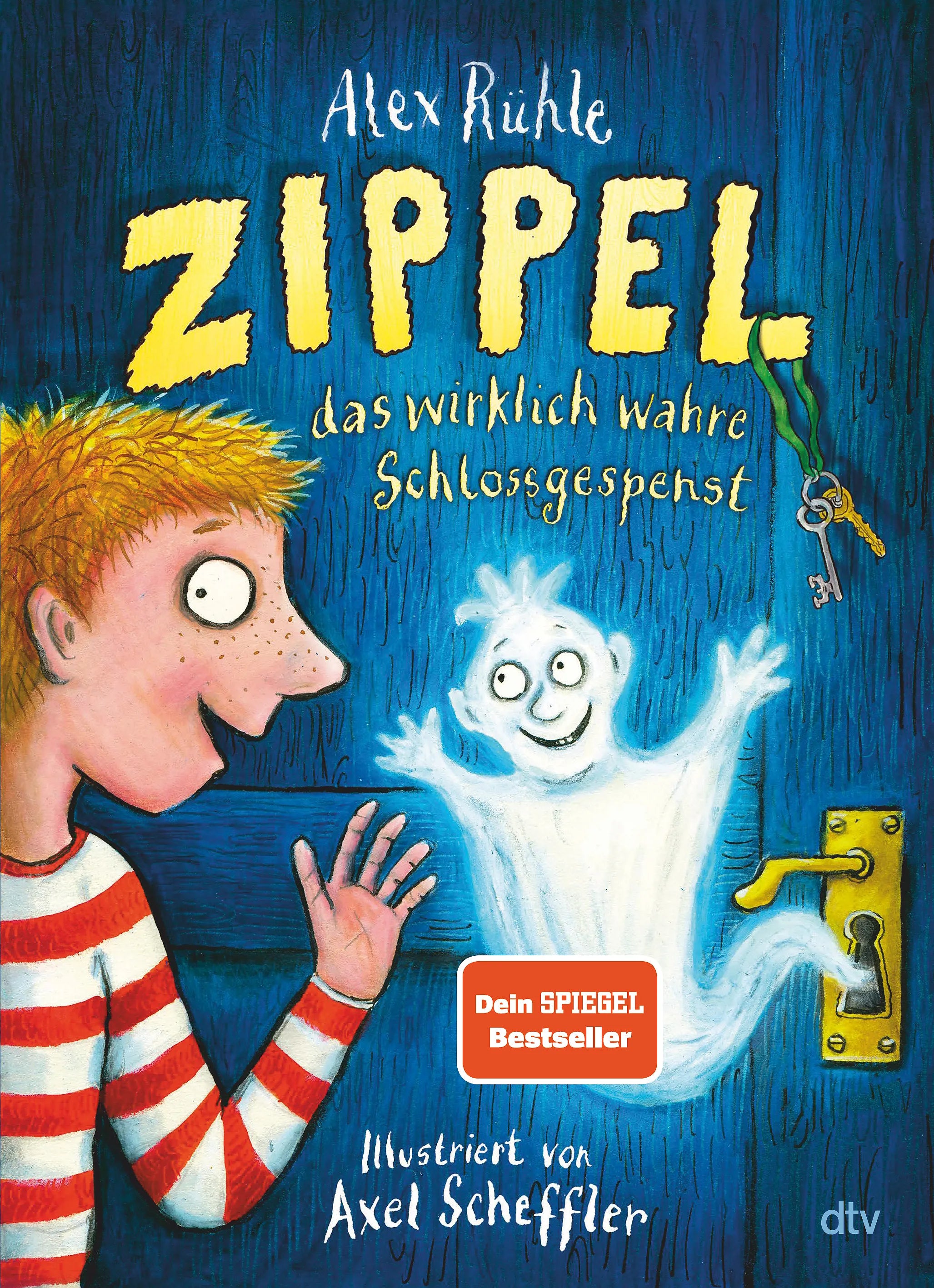 Cover: Zippel, das wirklich wahre Schlossgespenst (Hardcover) von Alex Rühle