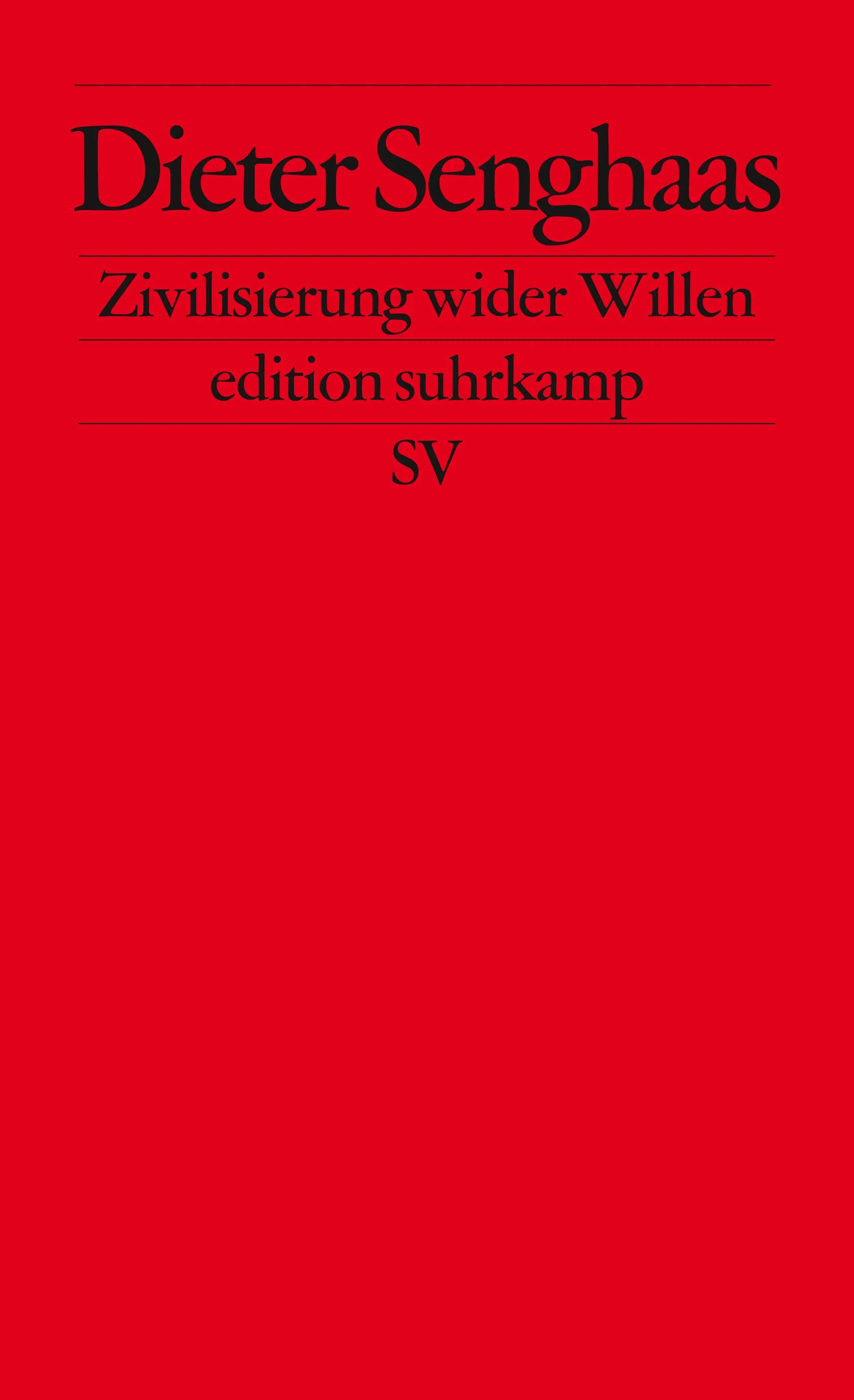 Buchcover von 'Zivilisierung wider Willen' - Taschenbuch von Dieter Senghaas