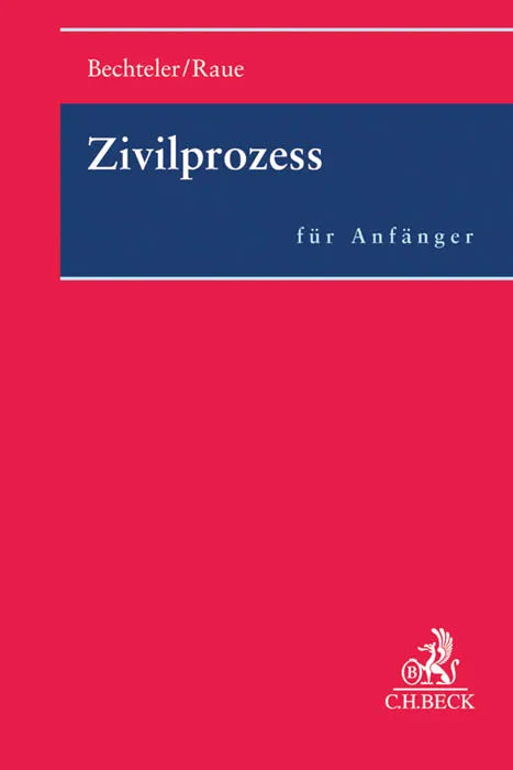 Buchcover von 'Zivilprozess für Anfänger' - Taschenbuch von Harald Bechteler