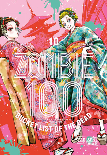 Buchcover von 'Zombie 100 – Bucket List of the Dead 10' - Taschenbuch von Kotaro TAKATA