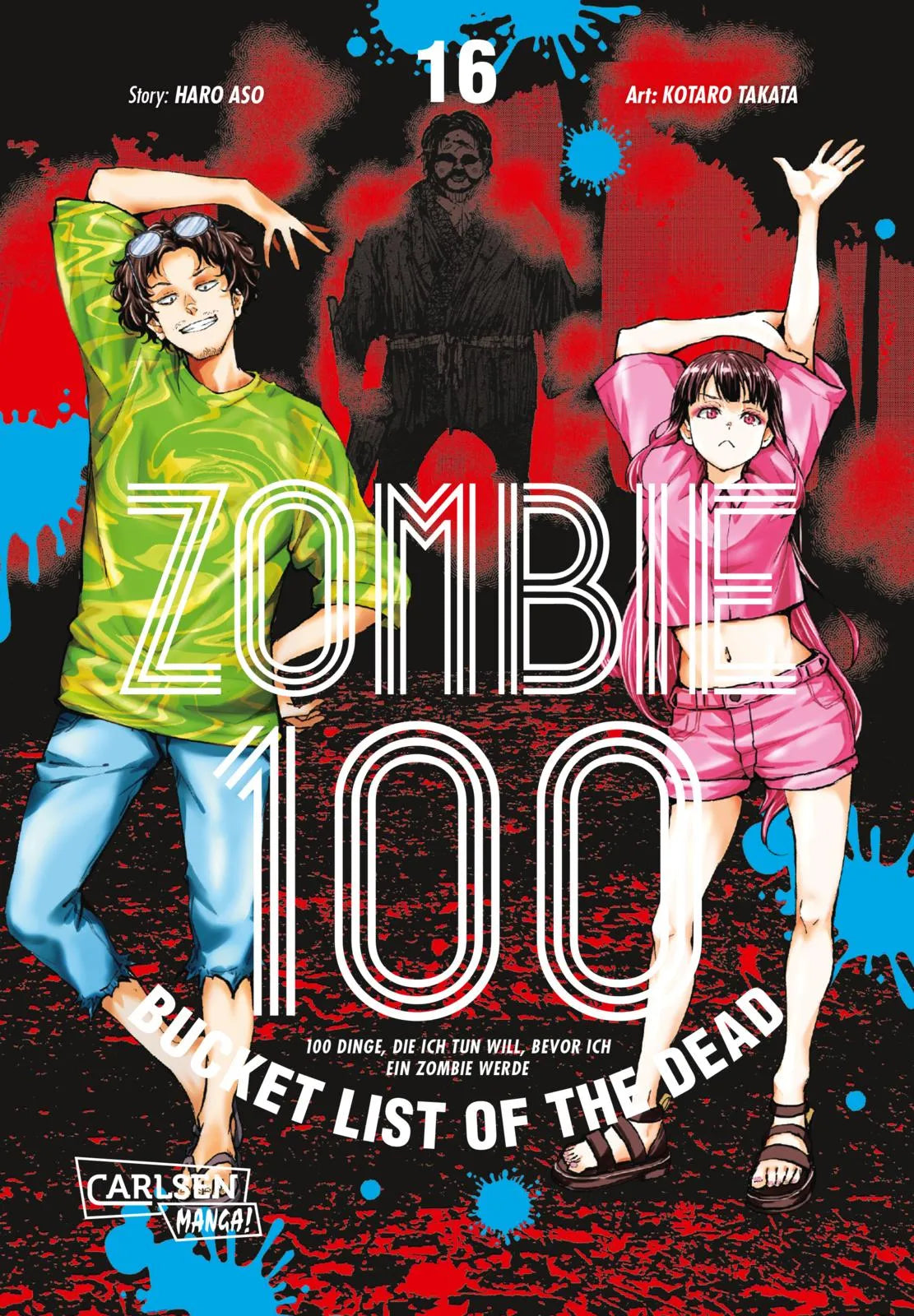 Buchcover von 'Zombie 100 – Bucket List of the Dead 16' - Taschenbuch von Kotaro TAKATA
