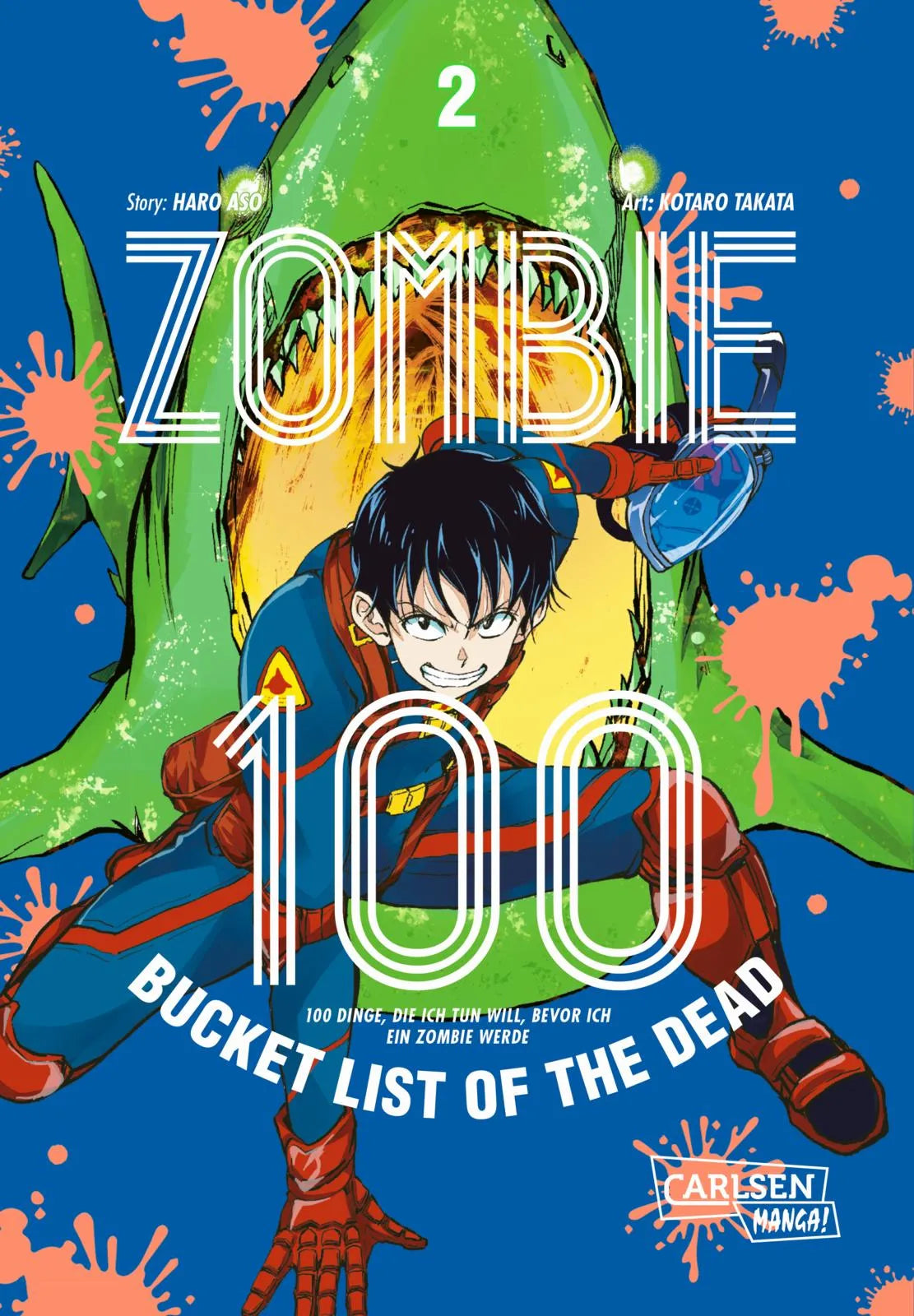 Buchcover von 'Zombie 100 – Bucket List of the Dead 2' - Taschenbuch von Kotaro TAKATA