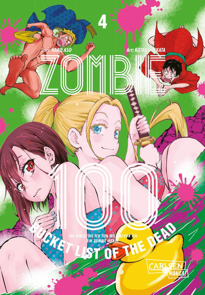 Buchcover von 'Zombie 100 – Bucket List of the Dead 4' - Taschenbuch von Kotaro TAKATA