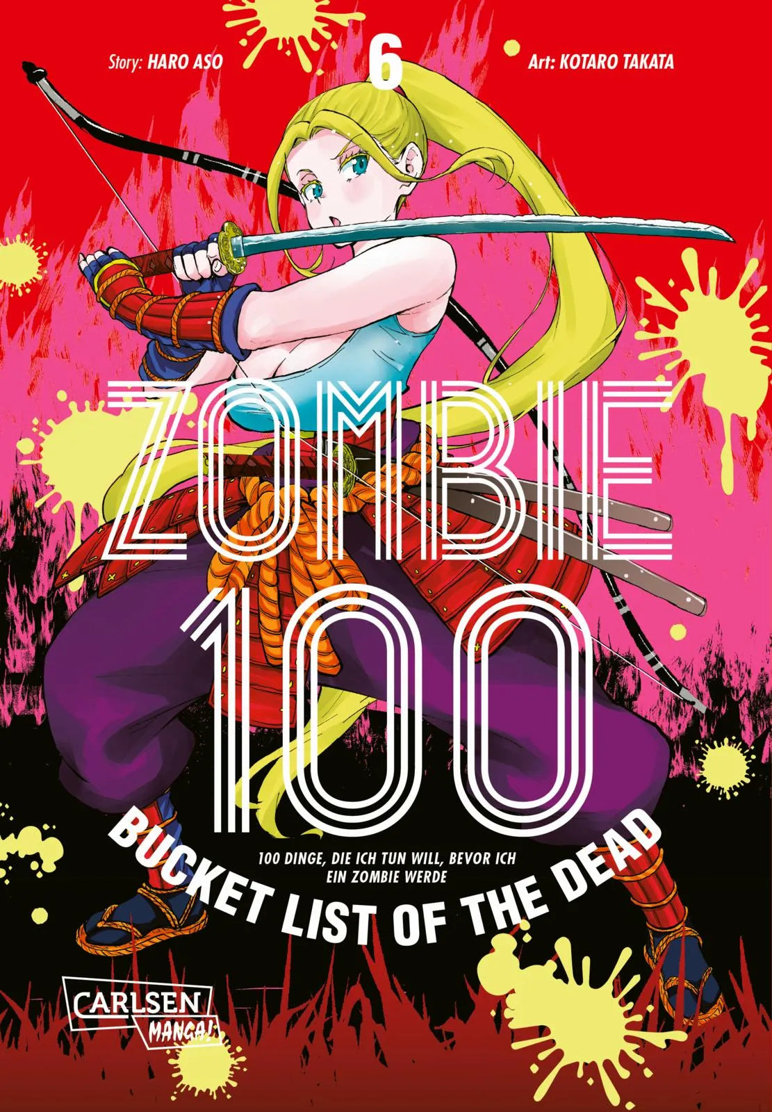 Buchcover von 'Zombie 100 – Bucket List of the Dead 6' - Taschenbuch von Kotaro TAKATA