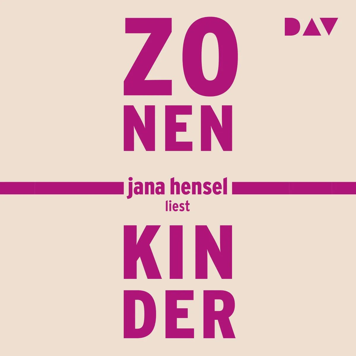 Cover: Zonenkinder (Hörbuch Download) von Jana Hensel