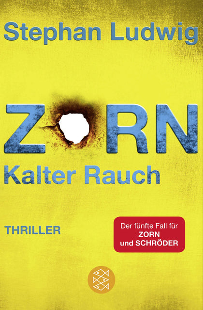 Buchcover von 'Zorn - Kalter Rauch' - Taschenbuch von Stephan Ludwig