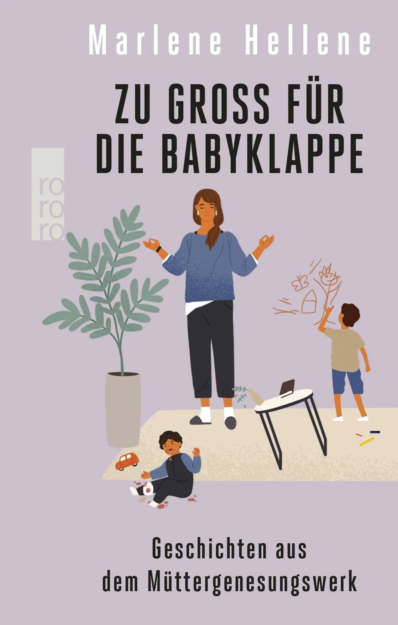 Buchcover von 'Zu groß für die Babyklappe' - Taschenbuch von Marlene Hellene