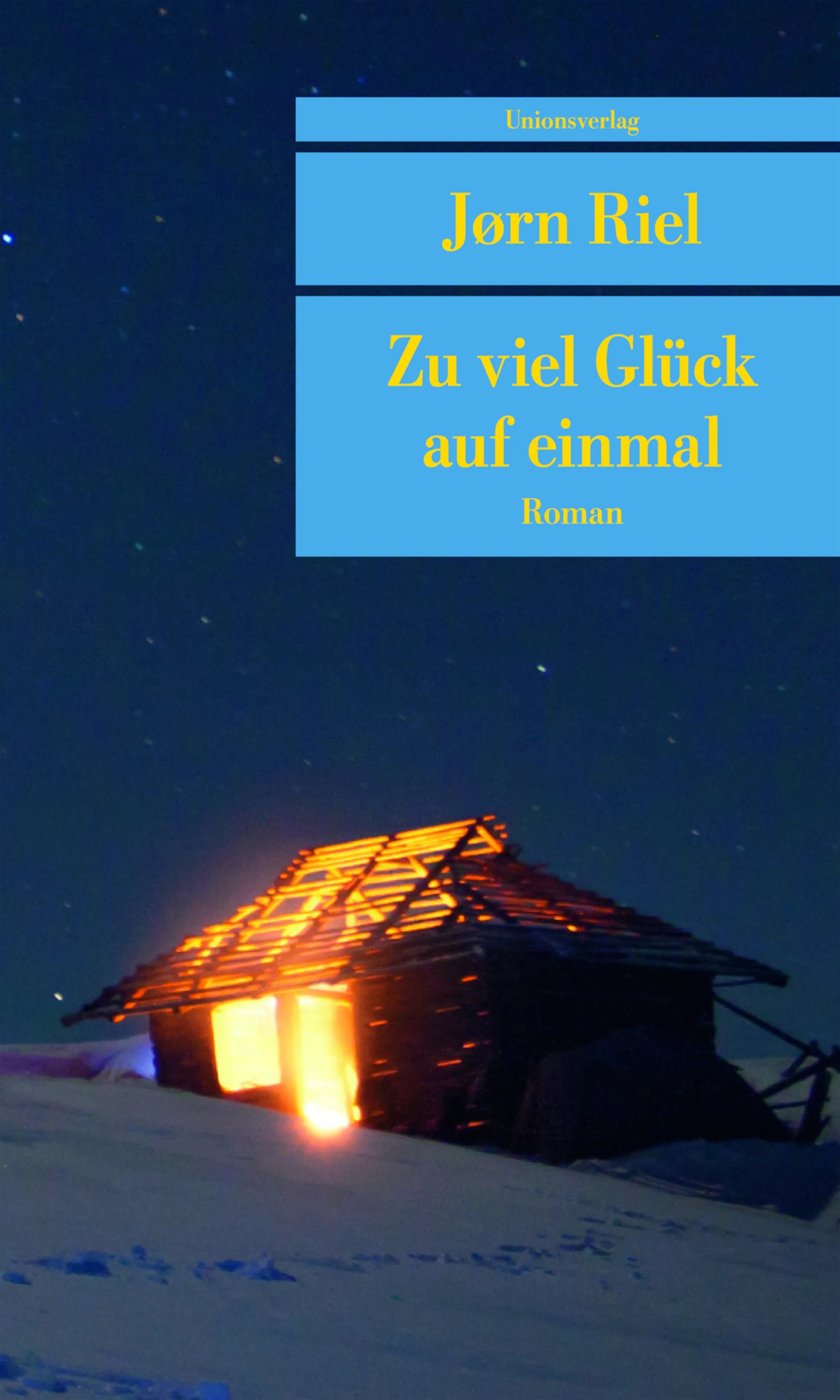Buchcover von 'Zu viel Glück auf einmal' - Taschenbuch von Jørn Riel