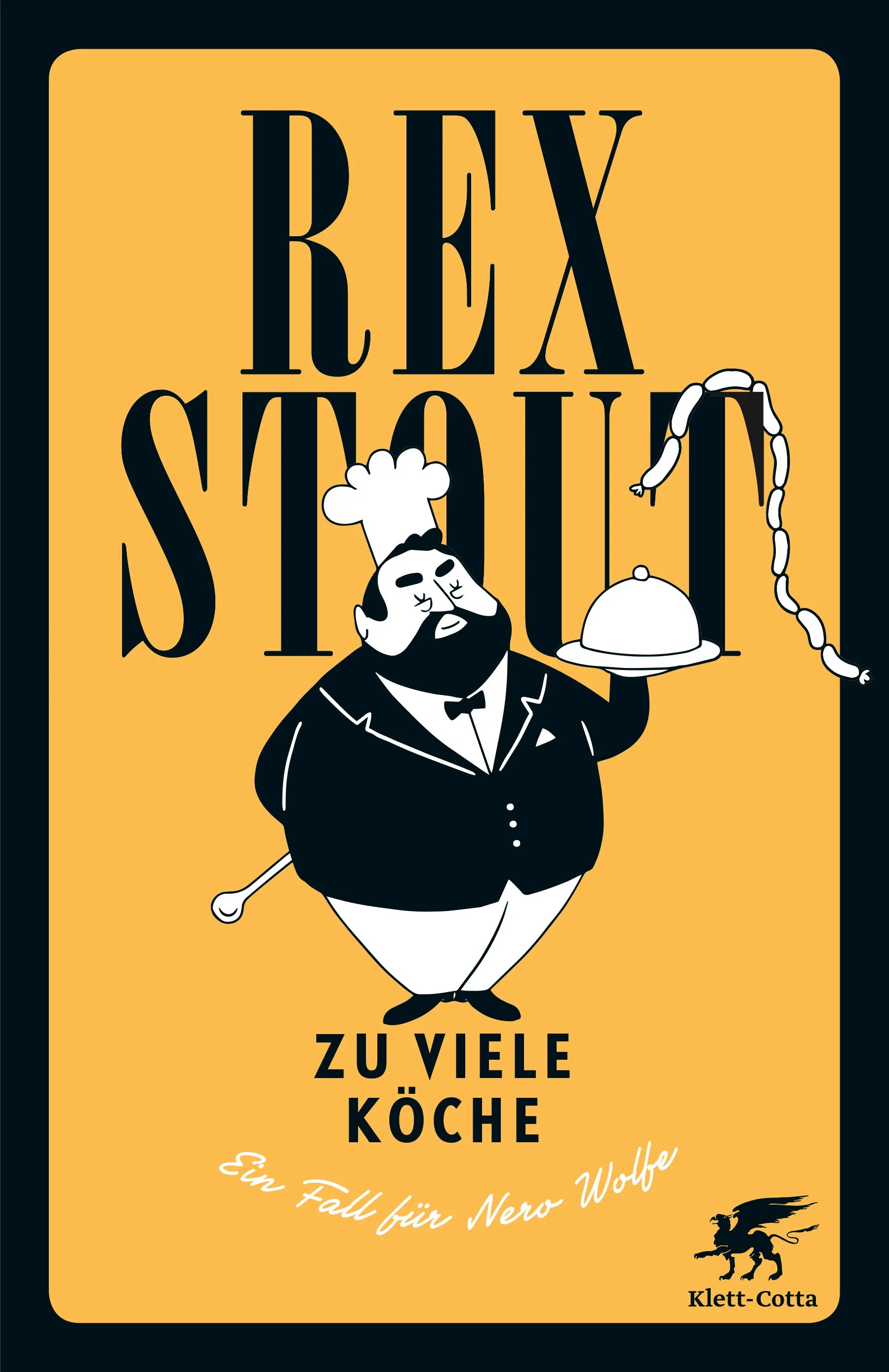 Buchcover von 'Zu viele Köche' - Gebundene Ausgabe von Rex Stout