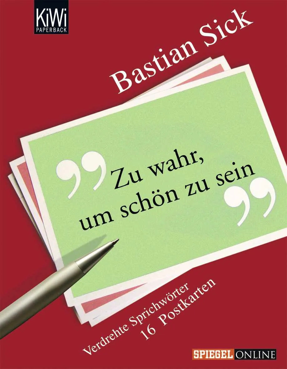 Buchcover von 'Zu wahr, um schön zu sein' - Taschenbuch von Bastian Sick