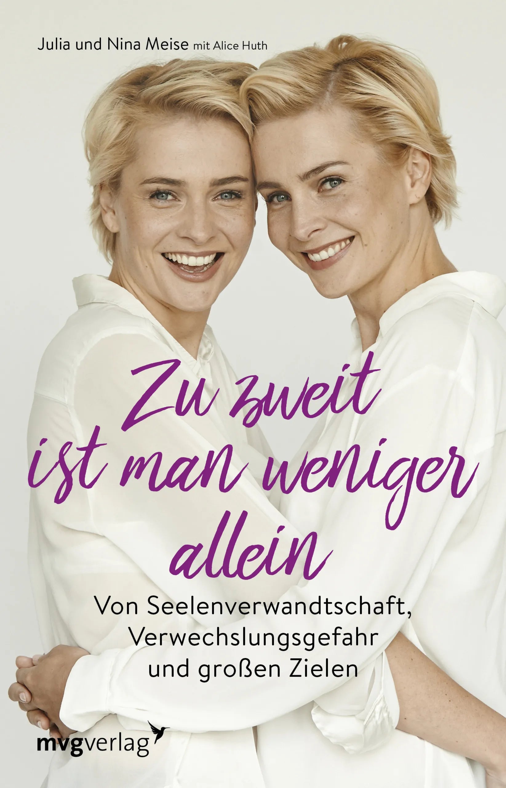 Buchcover von 'Zu zweit ist man weniger alleine' - Gebundene Ausgabe von Julia Meise