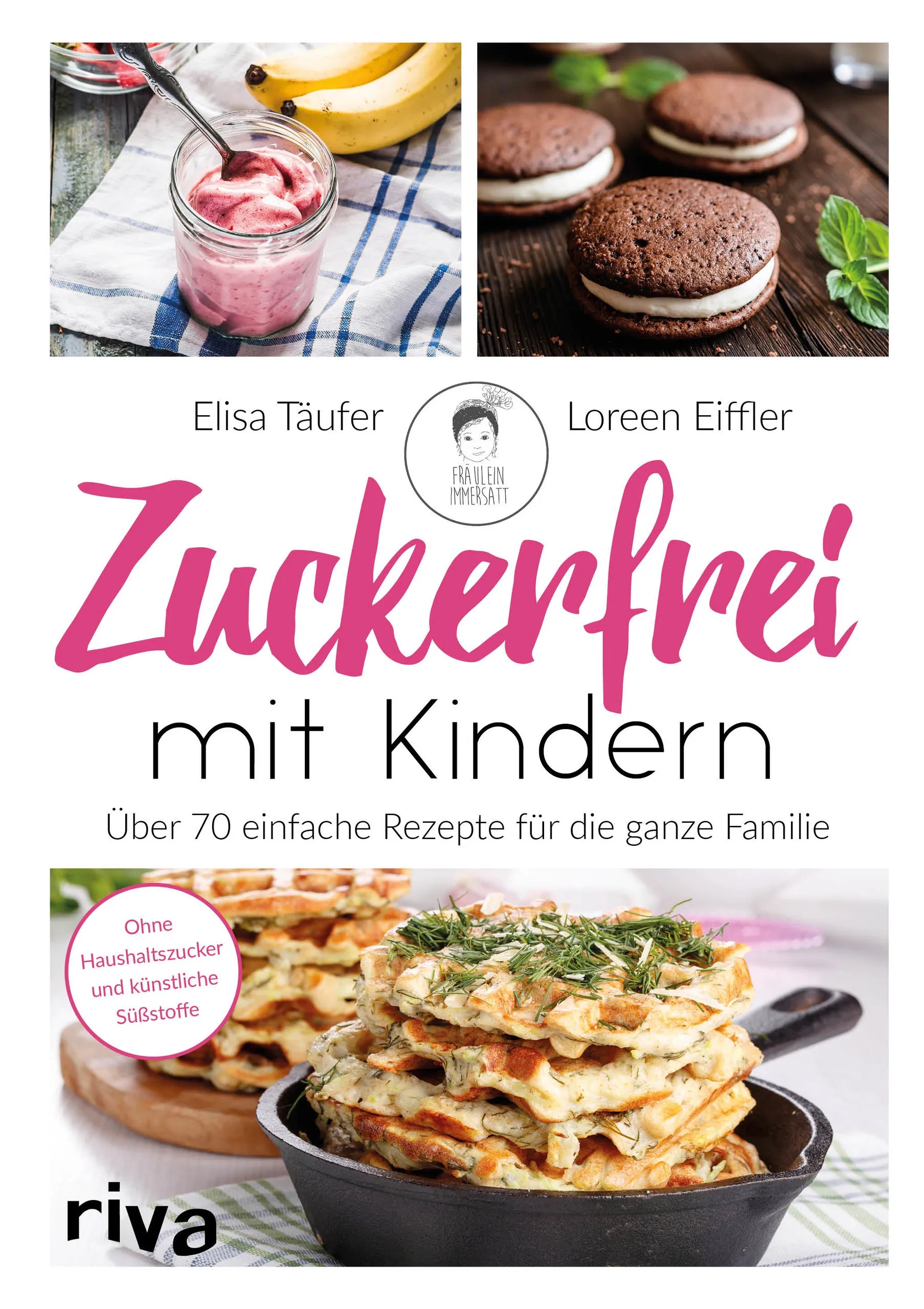 Buchcover von 'Zuckerfrei mit Kindern' - Gebundene Ausgabe von Elisa Täufer