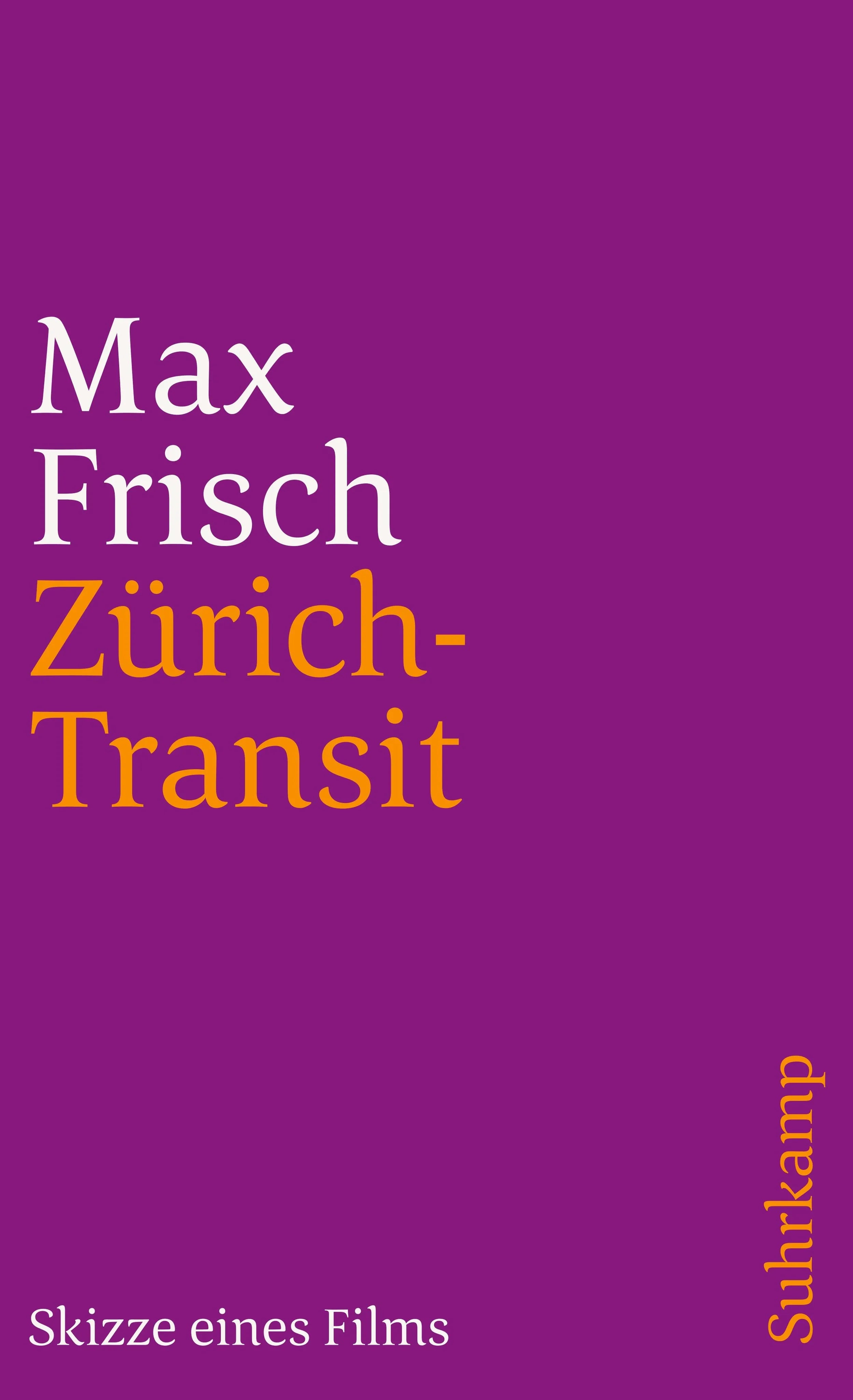 Buchcover von 'Zürich-Transit' - Taschenbuch von Max Frisch